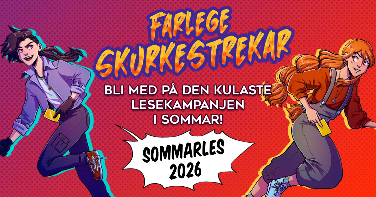 Sommarles banner men Astrid og asbjørn på. Årets sommerlesfortellingen heter "Farlege skurkestrekar"
